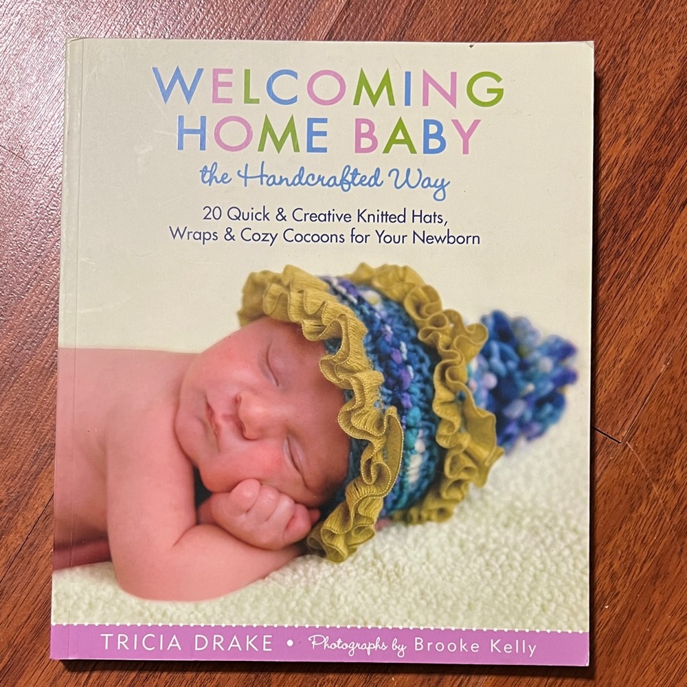 Welcoming Home Baby the Handcrafted Way Book